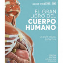 el Gran Libro del Cuerpo Humano Edicion Actualizada y Amplia