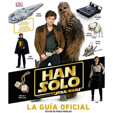 Han Solo, una Historia de Star Wars