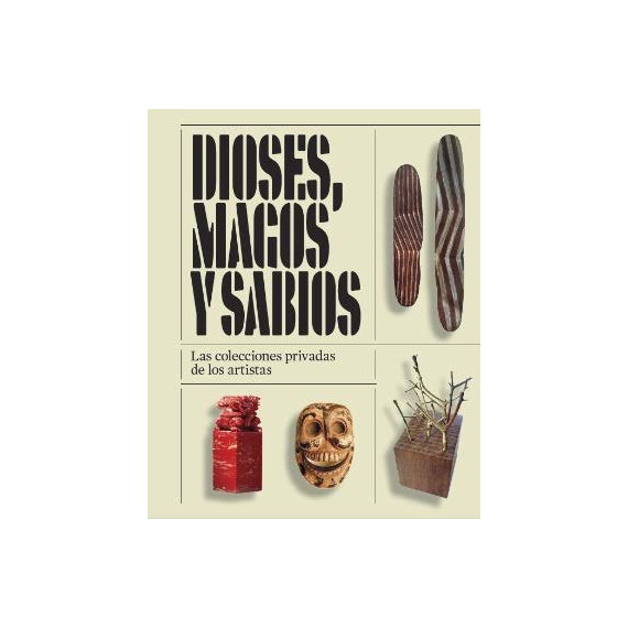 Dioses, Magos y Sabios