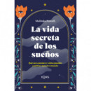 la Vida Secreta de los Sueãâos