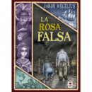 la Rosa Falsa