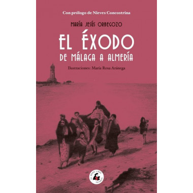 el Exodo de Malaga a Almeria