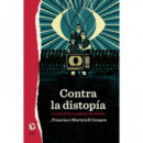 contra la Distopia