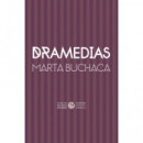 Dramedias