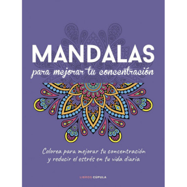 Mandalas para Mejorar tu Concentracion