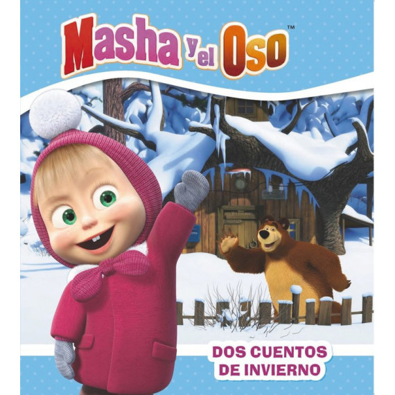 Dos Cuentos de Invierno. Masha y el Oso