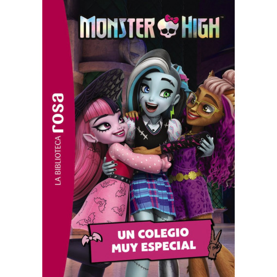 la Biblioteca Rosa Monster High 1 un Colegio Muy Especial