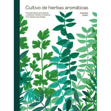 Cultivo de Hierbas Aromaticas