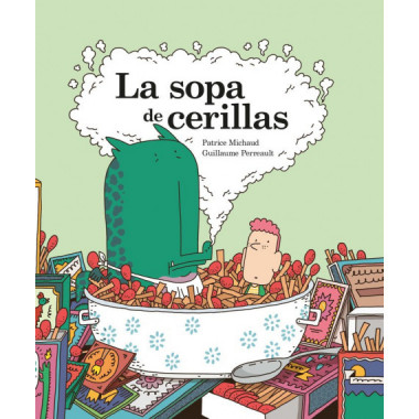 la Sopa de Cerillas