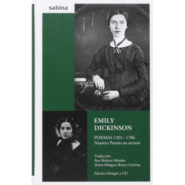 Emily Dickinson. Poemas 1201-ÃƒÂ»1786 Nuestro Puerto un Secreto