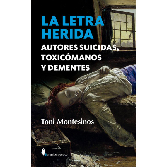 Letra Herida,la Autores Suicidas Toxicomanos y Dementes