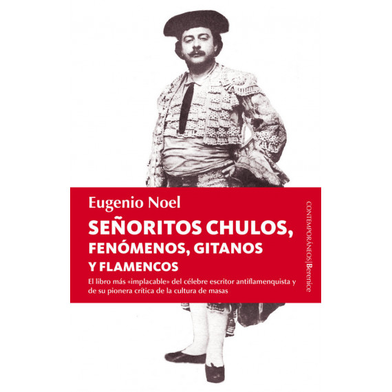 Seãâ±oritos Chulos, Fenãâ³menos, Gitanos y Flamencos