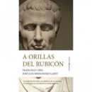 a Orillas del Rubicon