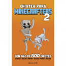 Minecraft. Chistes para Minecrafters 2