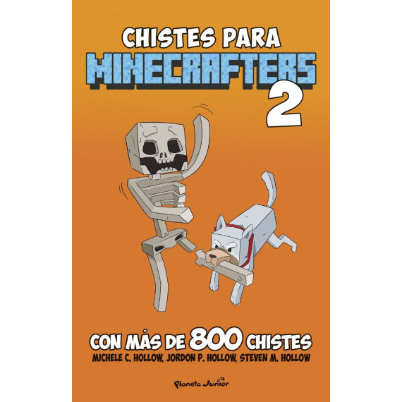 Minecraft. Chistes para Minecrafters 2