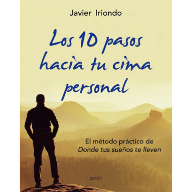 los 10 Pasos hacia tu Cima Personal