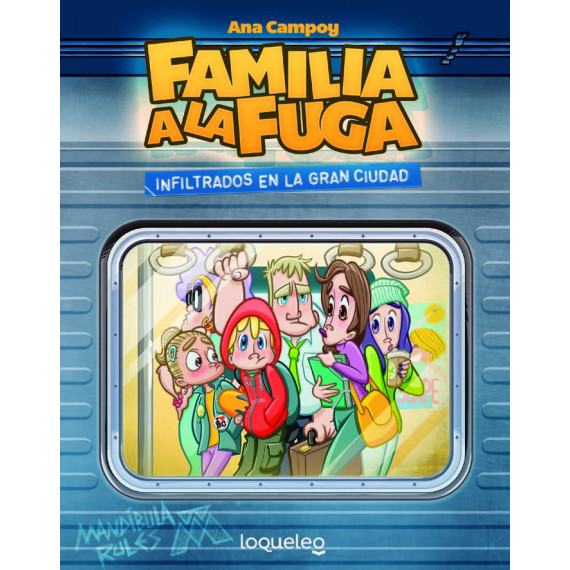 Infiltrados en la Gran Ciudad. Familia a la Fuga 2