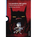 la Sombra del Gato y Otros Relatos de Terror