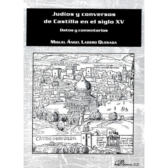 Judãâ­os y Conversos de Castilla en el Siglo Xv