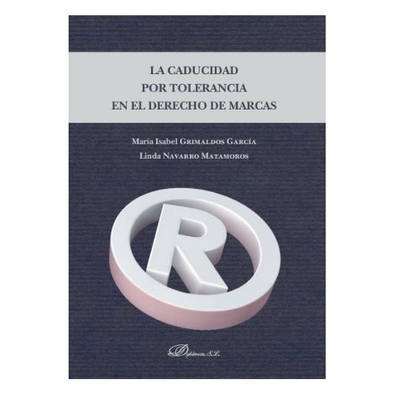 la Caducidad por Tolerancia en el Derecho de Marcas