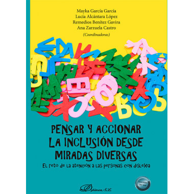 Pensar y Accionar la Inclusion desde Miradas Diversas