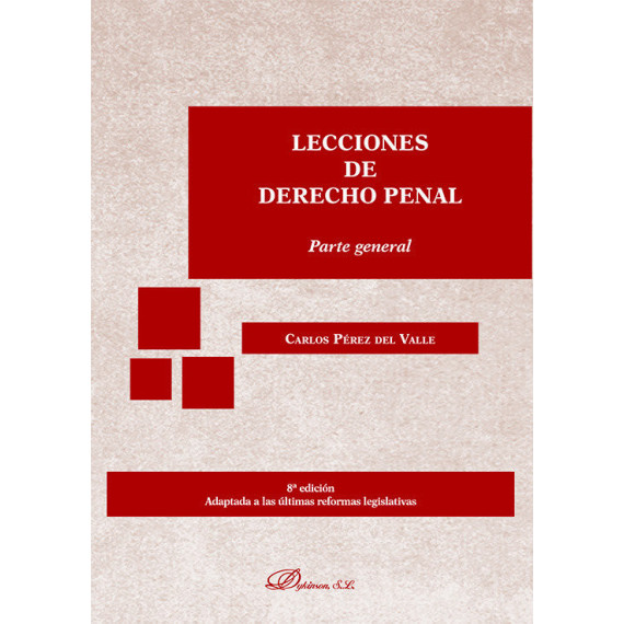 Lecciones de Derecho Penal. Parte General