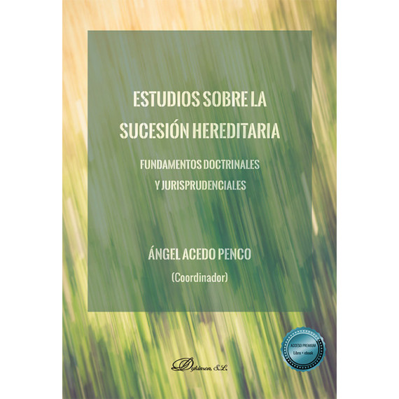 Estudios sobre la Sucesion Hereditaria