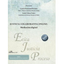 Justicia Colaborativa Online Mediacion Digital