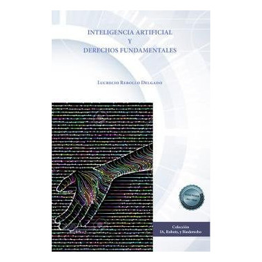 Inteligencia artificial y Derechos fundamentales