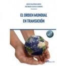 EL ORDEN MUNDIAL EN TRANSICION