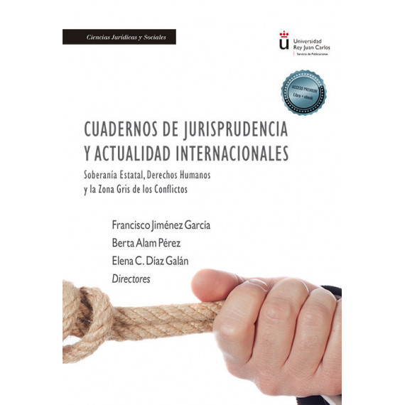 CUADERNOS DE JURISPRUDENCIA Y ACTUALIDAD INTERNACIONALES