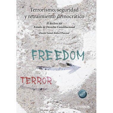 TERRORISMO SEGURIDAD Y RETRAIMIENTO DEMOCRATICO