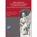 LIBRO HOMENAJE AL INMARCESIBLE JURISTA JACOBO DE LAS LEYES