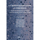 LA INVESTIGACION SOCIAL A CONCIENCIA