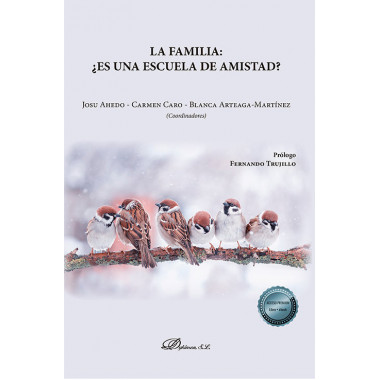 LA FAMILIA ES UNA ESCUELA DE AMISTAD