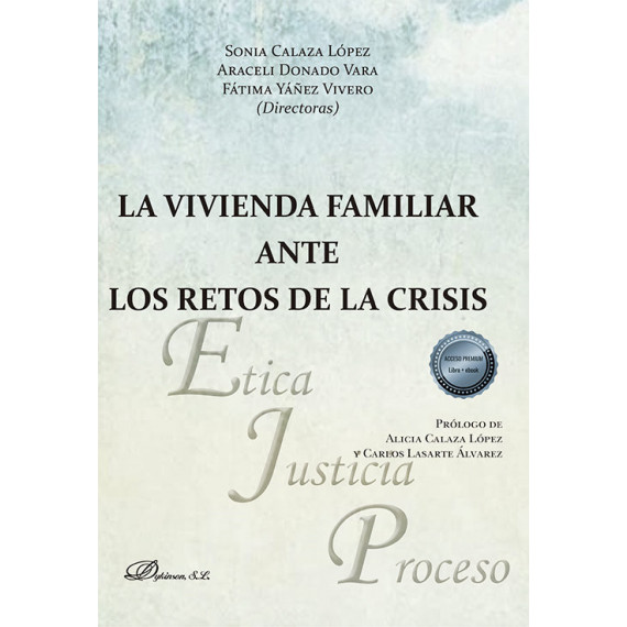 La vivienda familiar ante los retos de la crisis