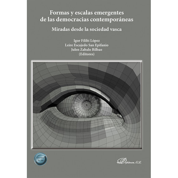 FORMAS Y ESCALAS EMERGENTES DE LAS DEMOCRACIAS CONTEMPORANEA