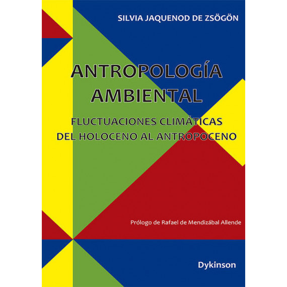 ANTROPOLOGIA AMBIENTAL FLUCTUACIONES CLIMATICAS DEL HOLOCEN