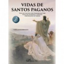 VIDAS DE SANTOS PAGANOS