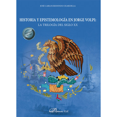 HISTORIA Y EPISTEMOLOGIA EN JORGE VOLPI LA TRILOGIA DEL SIG