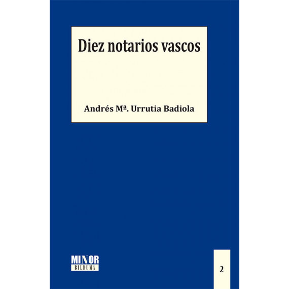 Diez notarios vascos