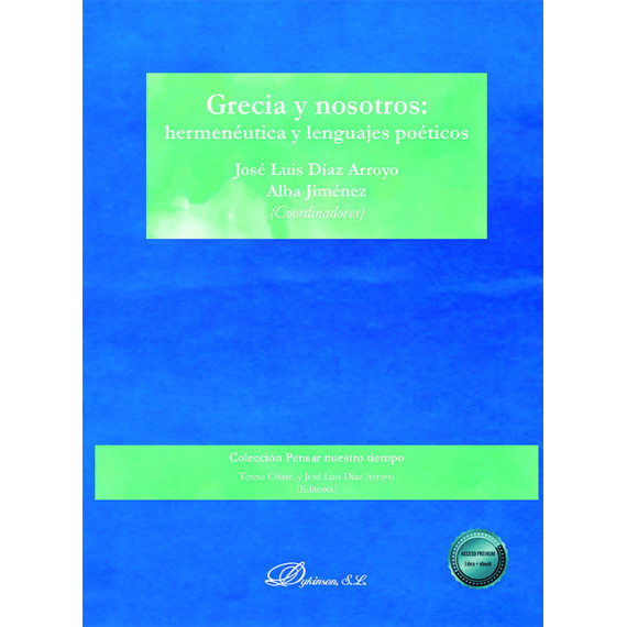 GRECIA Y NOSOTROS HERMENEUTICA Y LENGUAJES POETICOS