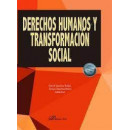 DERECHOS HUMANOS Y TRANSFORMACION SOCIAL