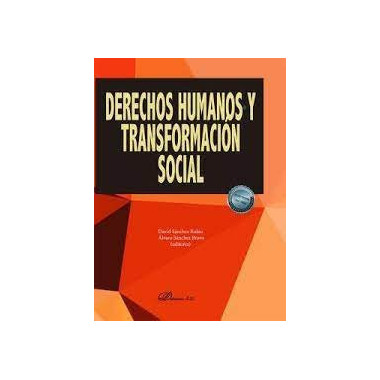 DERECHOS HUMANOS Y TRANSFORMACION SOCIAL