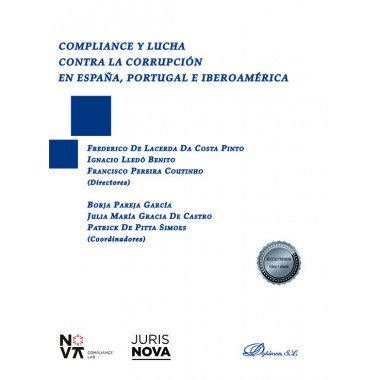 COMPLIANCE Y LUCHA CONTRA LA CORRUPCION EN ESPAÃ‘A, PORTUGAL