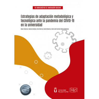 ESTRATEGIAS DE ADAPTACION METODOLOGICA Y TECNOLOGICA ANTE LA