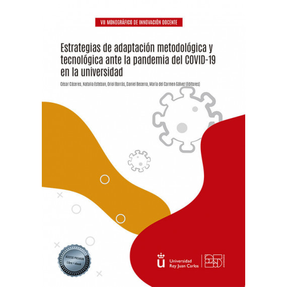 ESTRATEGIAS DE ADAPTACION METODOLOGICA Y TECNOLOGICA ANTE LA