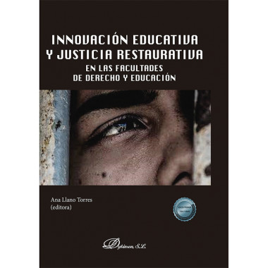 INNOVACION EDUCATIVA Y JUSTICIA RESTAURATIVA EN LAS FACULTAD