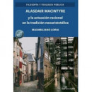 ALASDAIR MACINTYRE Y LA ACTUACION RACIONAL EN LA TRADICION N