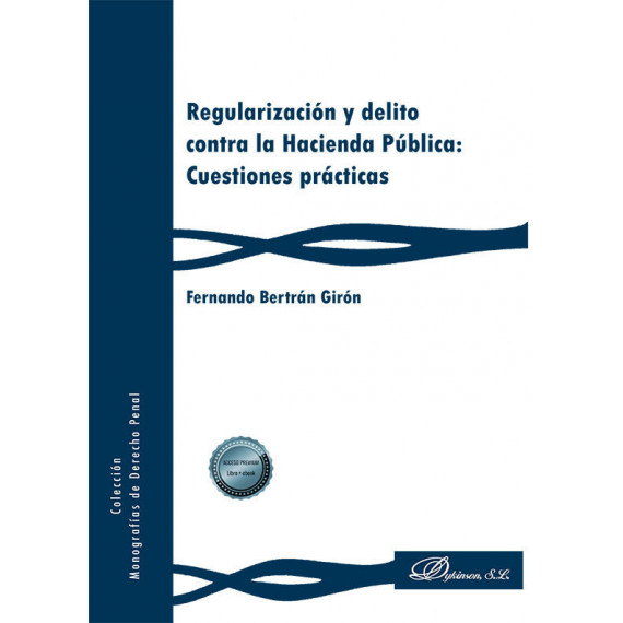 REGULARIZACION Y DELITO CONTRA LA HACIENDA PUBLICA: CUESTION